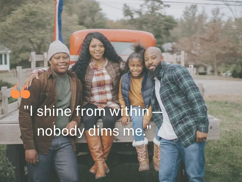 I Shine From Within—nobody Dims Me