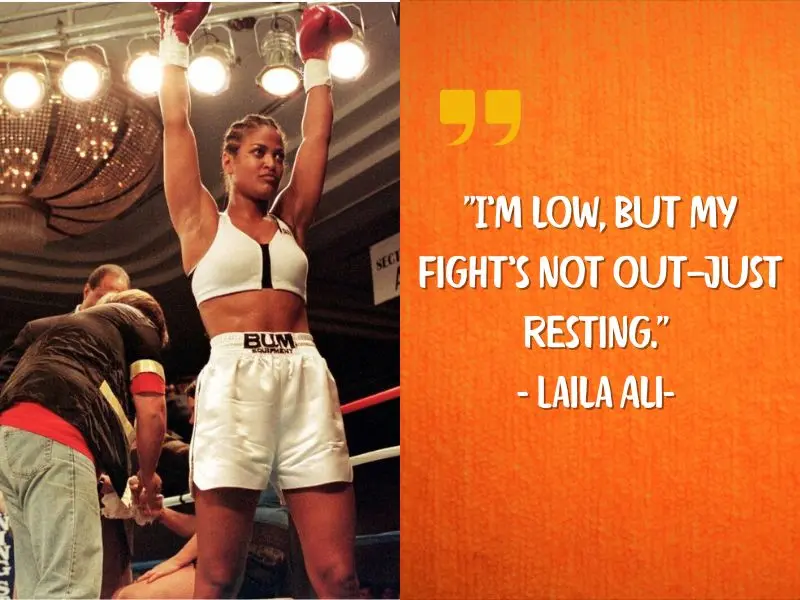 I’m Low, But My Fight’s Not Out—just Resting. – Laila Ali