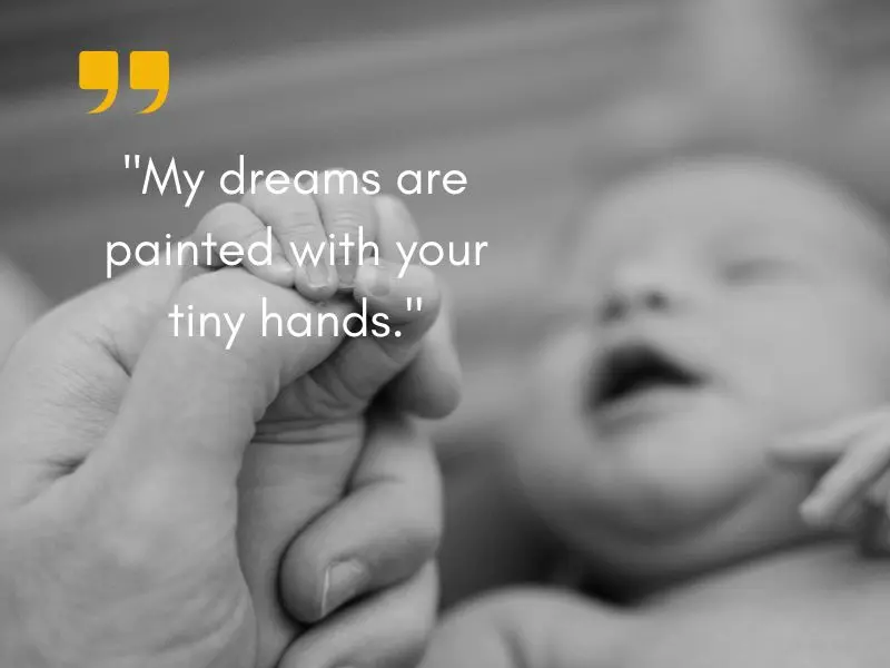 My Dreams Are Painted With Your Tiny Hands.