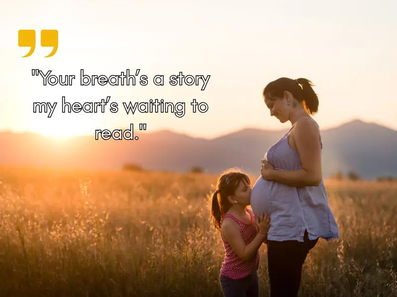Your Breath’s A Story My Heart’s Waiting To Read.