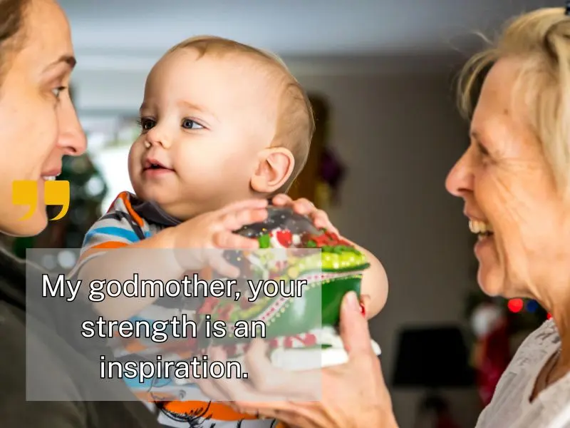 My Godmother, Your Strength Is An Inspiration.