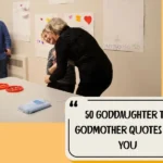 Goddaughter To Godmother Quotes