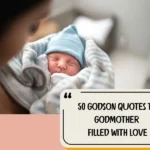 Godson Quotes To Godmother